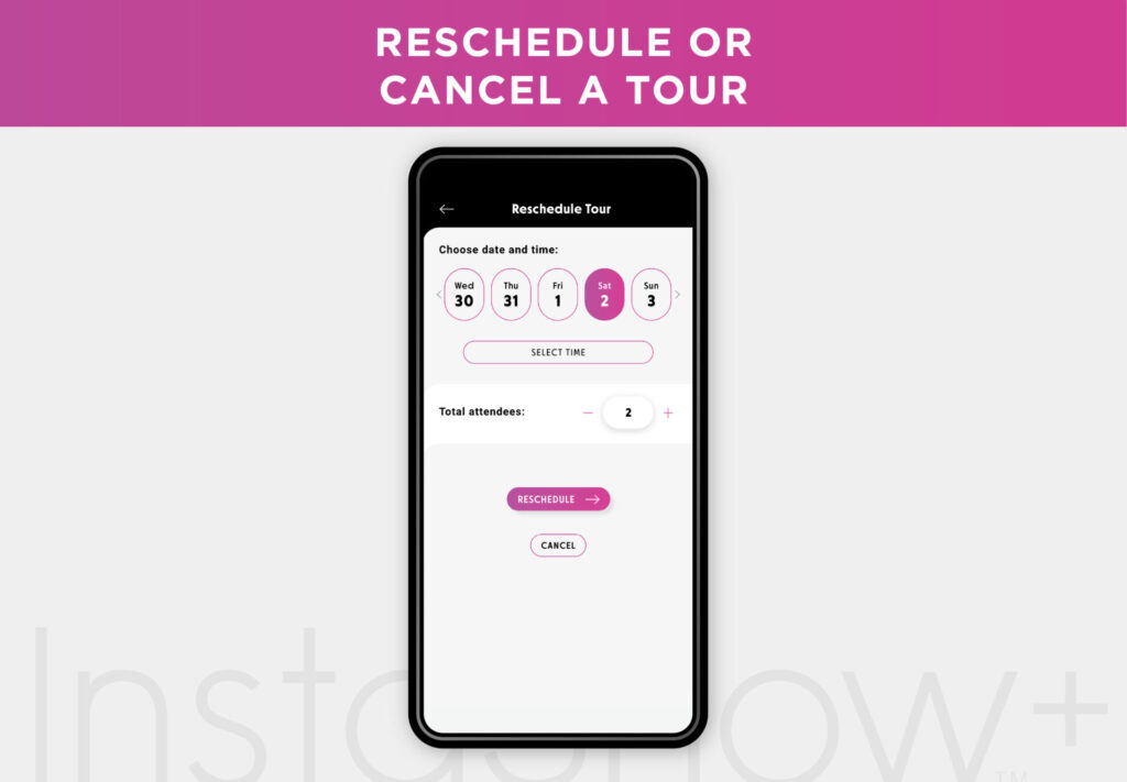 How to Reschedule or Cancel a Property Tour in the InstaShow+ App